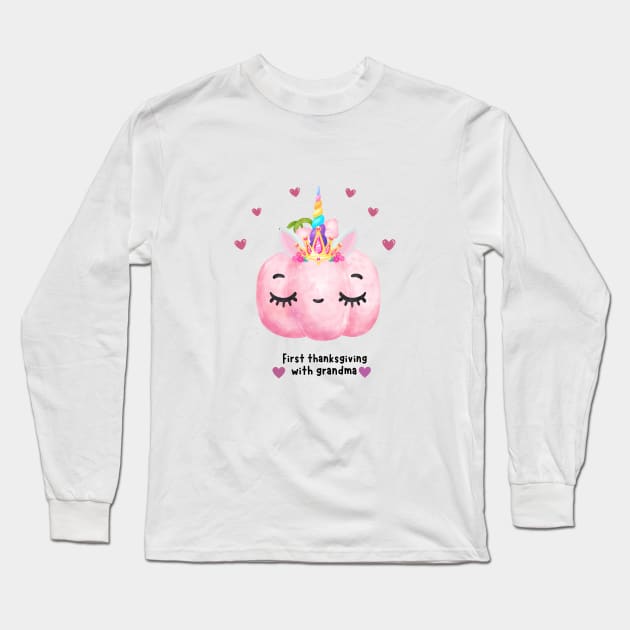 First  thanksgiving with grandma unicorn pumpkin Long Sleeve T-Shirt by KIRBY-Z Studio